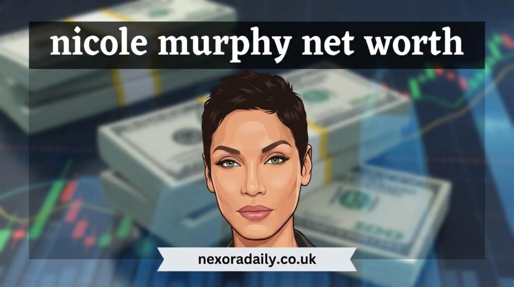 Nicole Murphy Net Worth